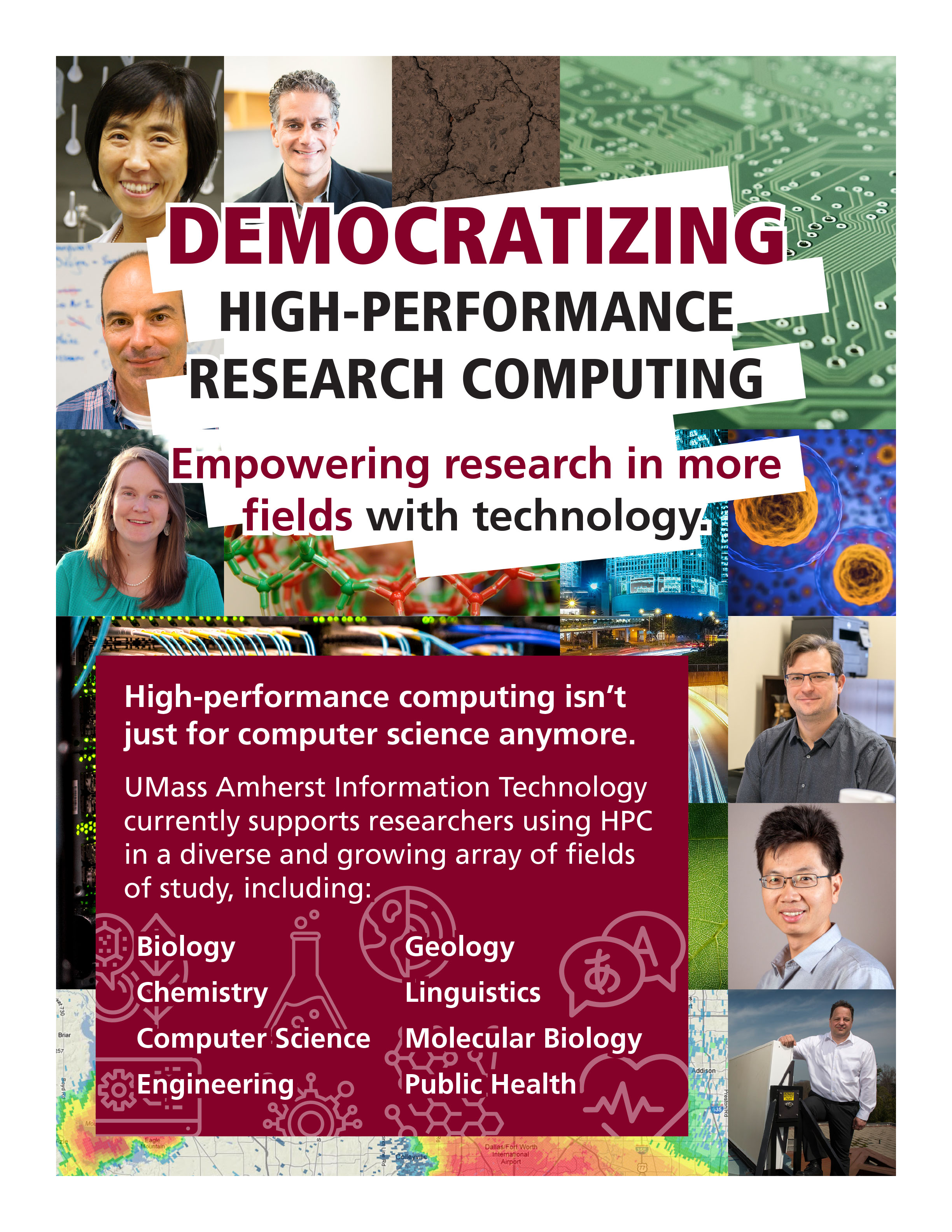 a poster with a grid of researchers faces and photos representing their work, text democratizing high performance research computing, empowering research in more fields with technology. High performance computing isn't just for computer science anymore.